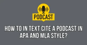 How to in text cite podcast